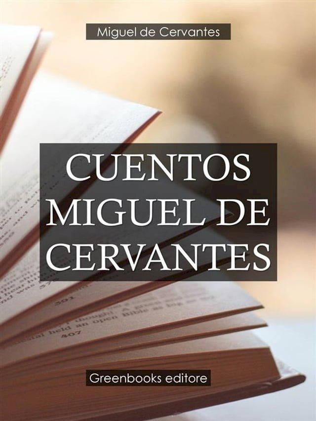  Cuentos Miguel de Cervantes(Kobo/電子書)