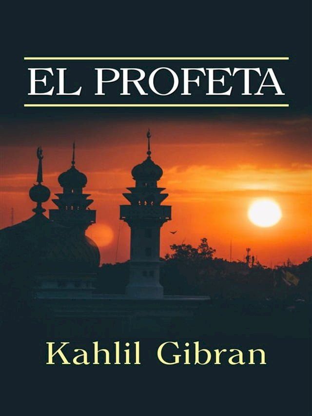  El Profeta (Traducción: David De Angelis)(Kobo/電子書)