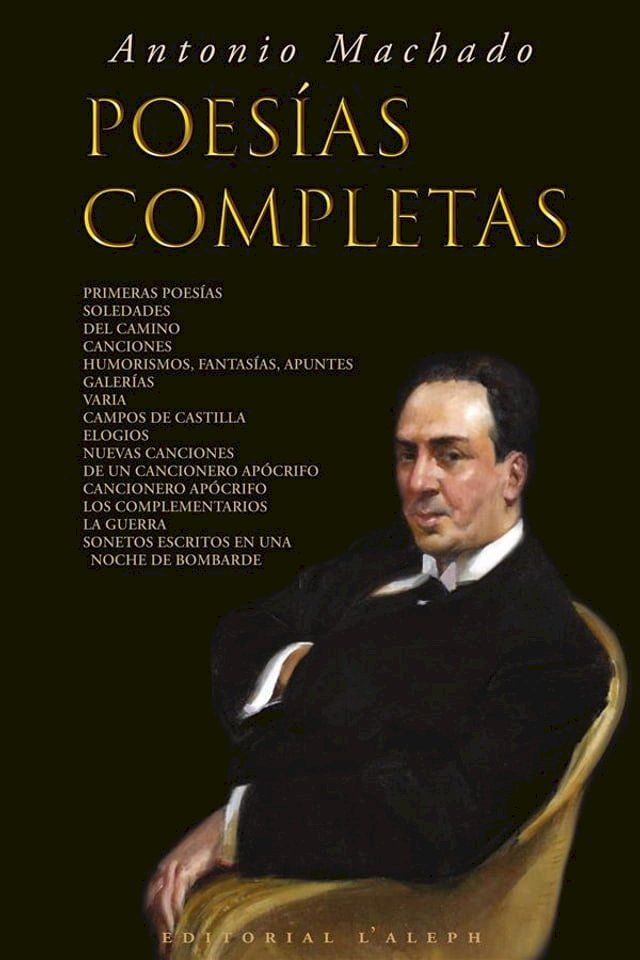  Antonio Machado: Poes&iacute;as Completas(Kobo/電子書)