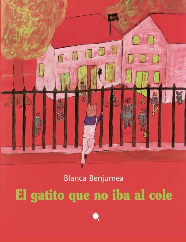  El gatito que no iba al cole(Kobo/電子書)