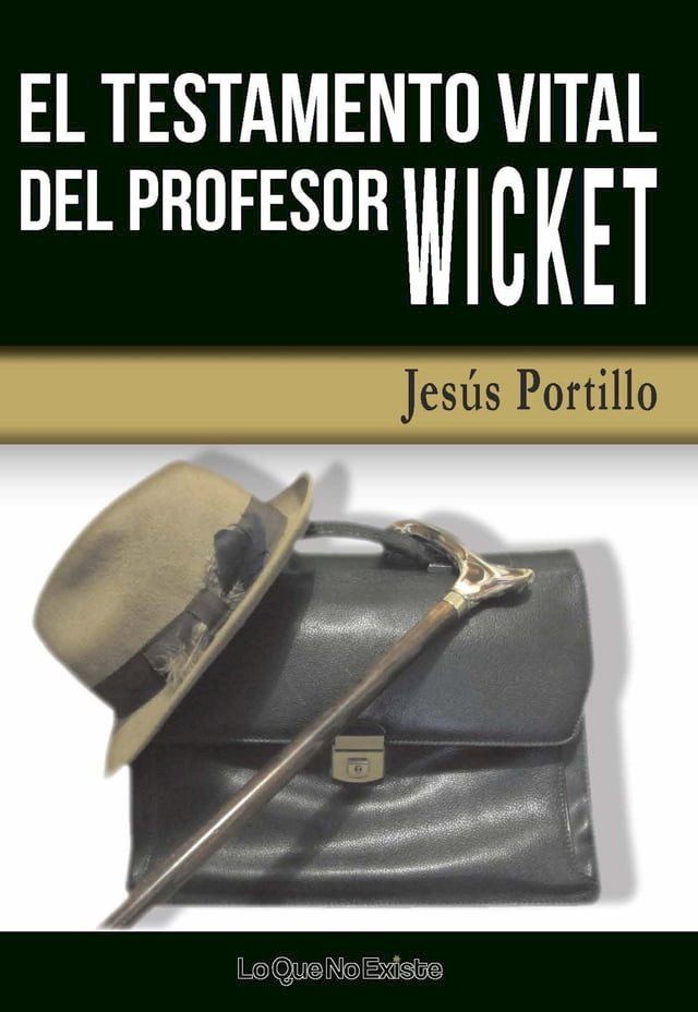  El testamento vital del profesor Wicket(Kobo/電子書)