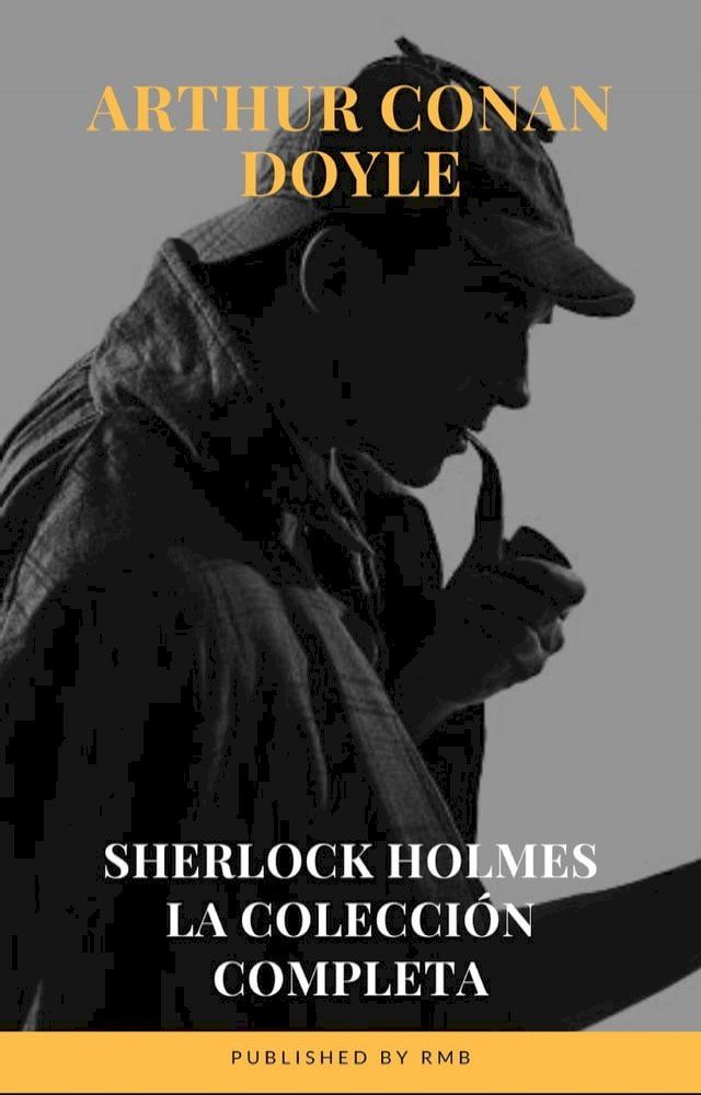  Sherlock Holmes: La colección completa(Kobo/電子書)