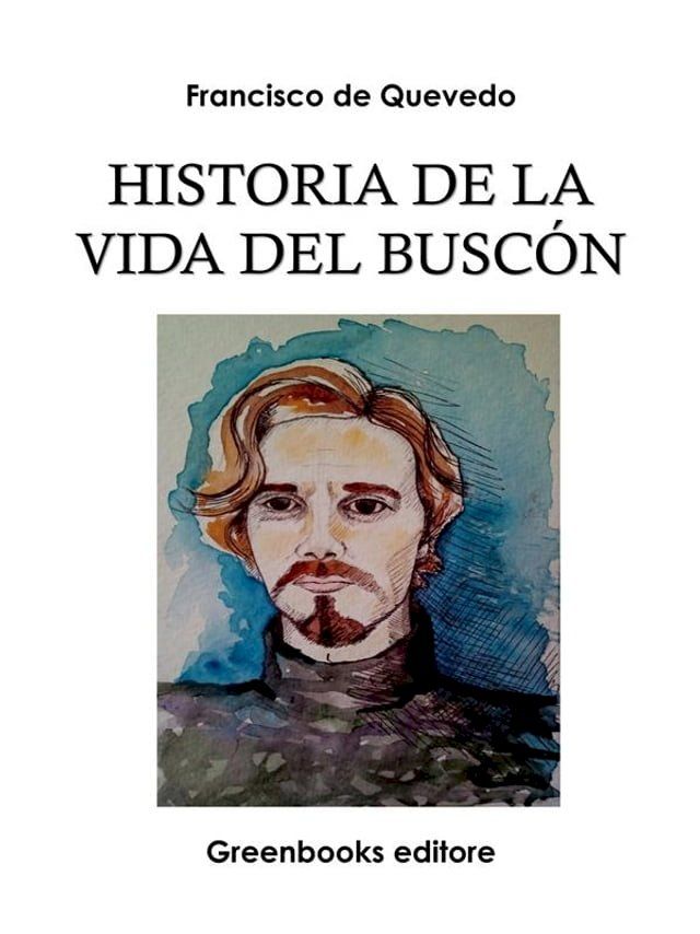  Historia de la Vida del Buscón(Kobo/電子書)