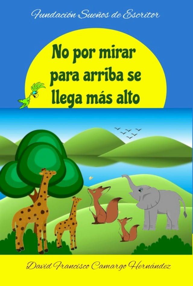  NO Por Mirar Para Arriba Se Llega M&aacute;s Alto(Kobo/電子書)