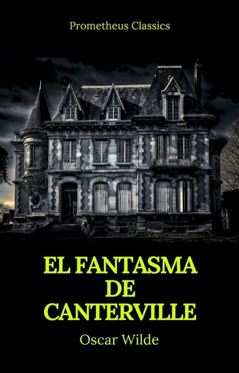 El fantasma de Canterville (Prometheus Classics)(Kobo/電子書)