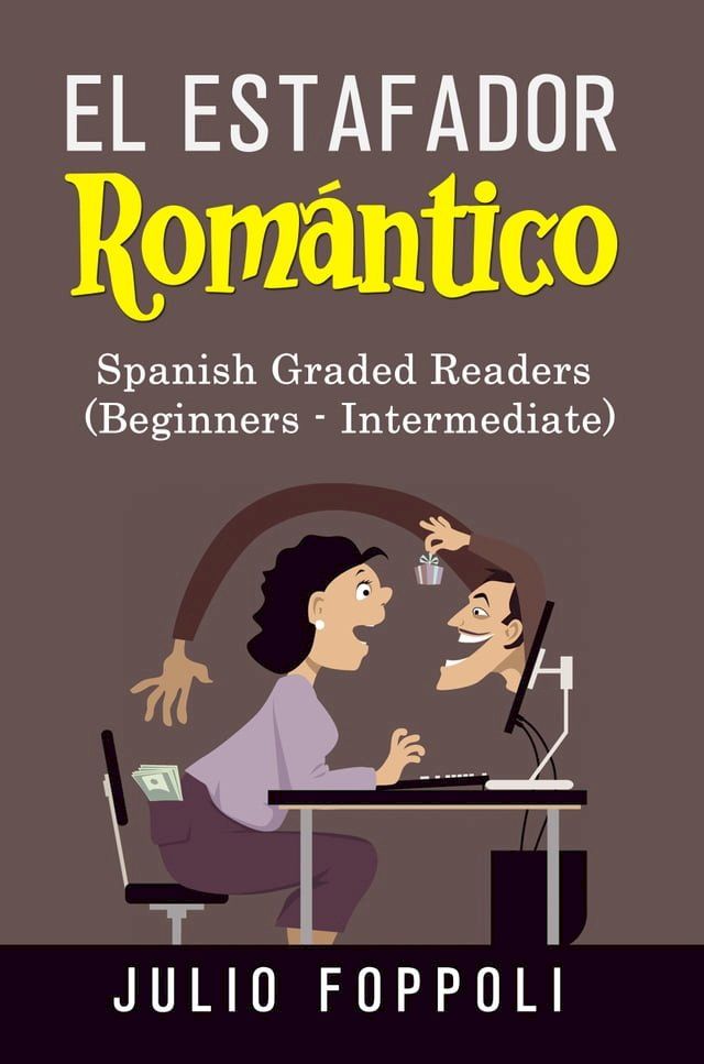  El Estafador Romántico(Kobo/電子書)