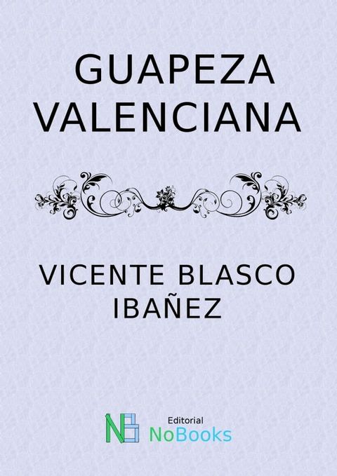 Guapeza valenciana(Kobo/電子書)