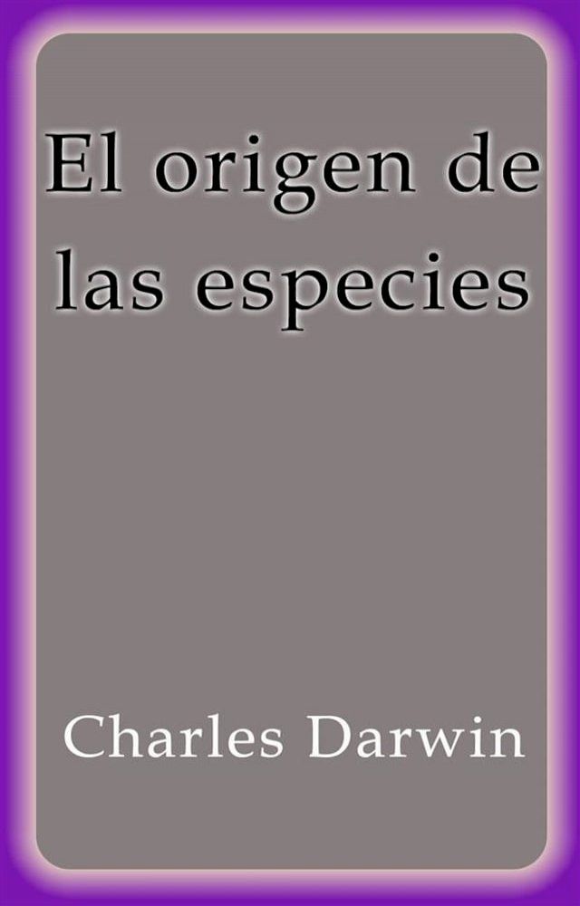  El origen de las especies(Kobo/電子書)