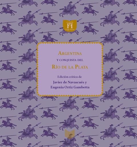 Argentina y conquista del Río de la Plata(Kobo/電子書)