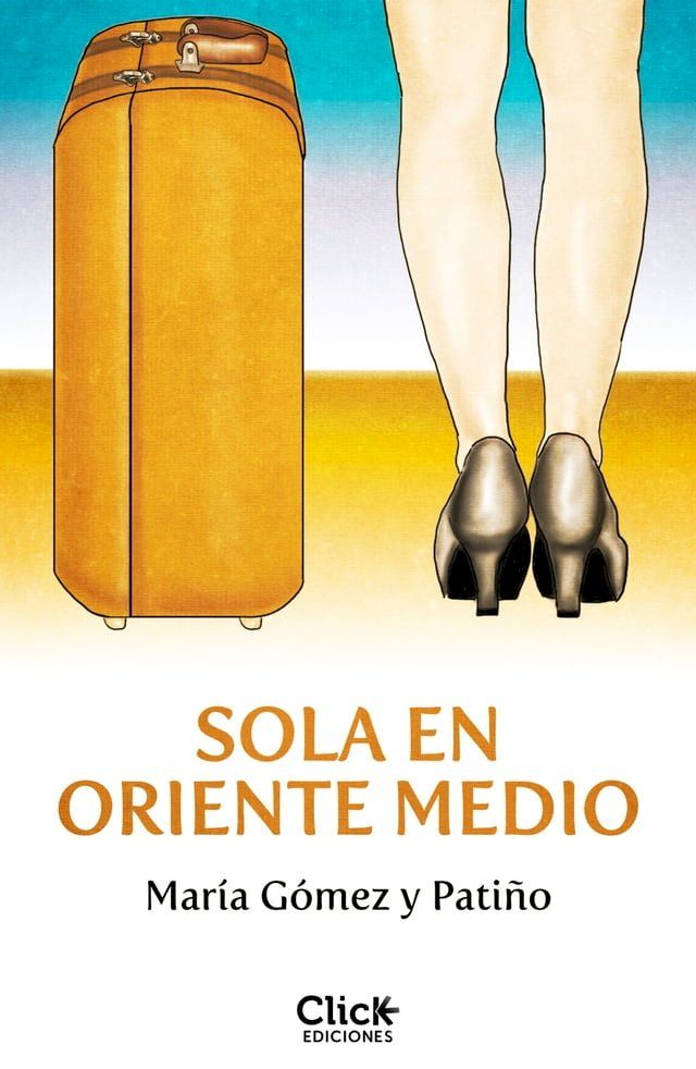  Sola en Oriente Medio(Kobo/電子書)