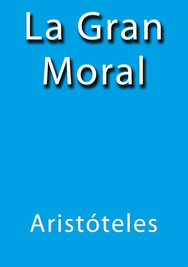  La gran moral(Kobo/電子書)