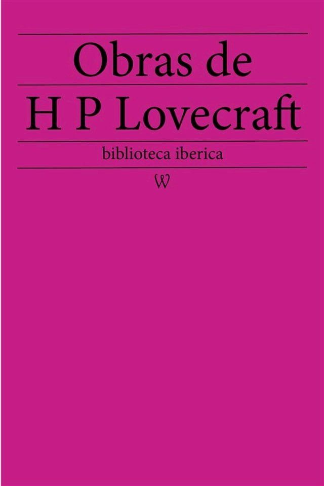  Obras de Howard Phillips Lovecraft(Kobo/電子書)