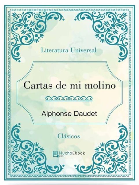 Cartas de mi molino(Kobo/電子書)