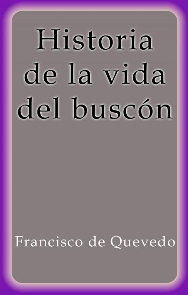  Historia de la vida del buscón(Kobo/電子書)