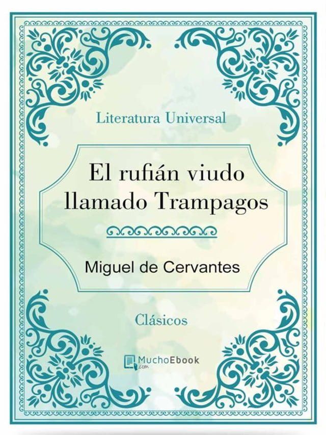  El rufi&aacute;n viudo llamado Trampagos(Kobo/電子書)