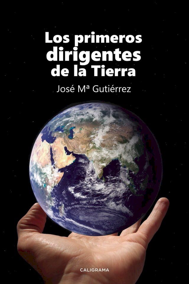  Los primeros dirigentes de la Tierra(Kobo/電子書)