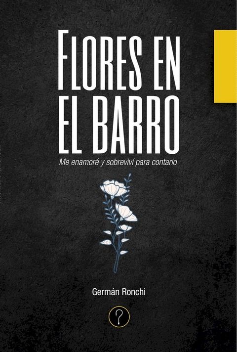 Flores en el barro(Kobo/電子書)