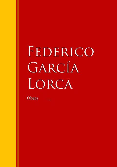 Obras Completas de Federico Garc&iacute;a Lorca(Kobo/電子書)