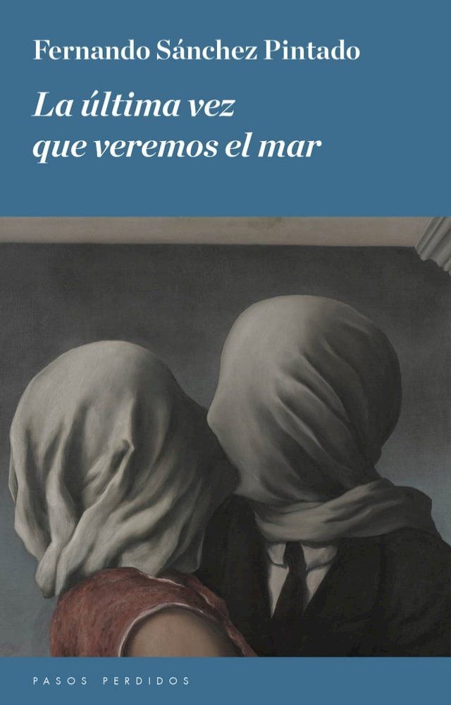  La última vez que veremos el mar(Kobo/電子書)