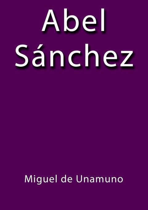 Abel Sanchez(Kobo/電子書)