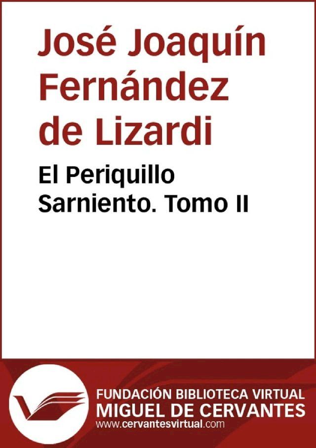  El Periquillo Sarniento II(Kobo/電子書)