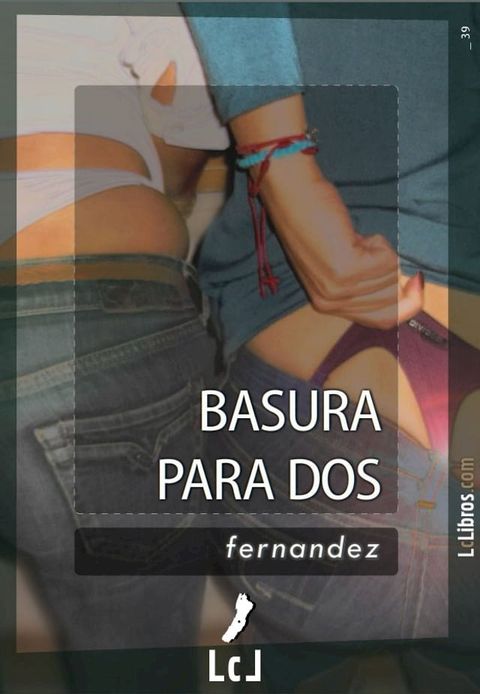 Basura para dos(Kobo/電子書)