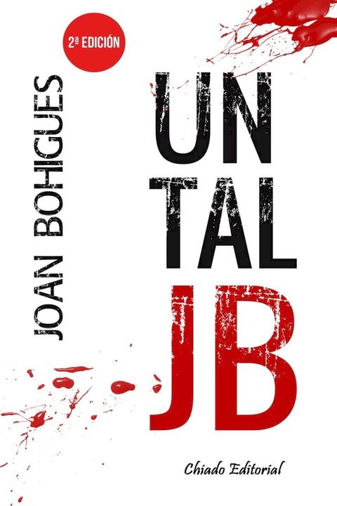 Un tal JB 2&ordf;Edici&oacute;n(Kobo/電子書)