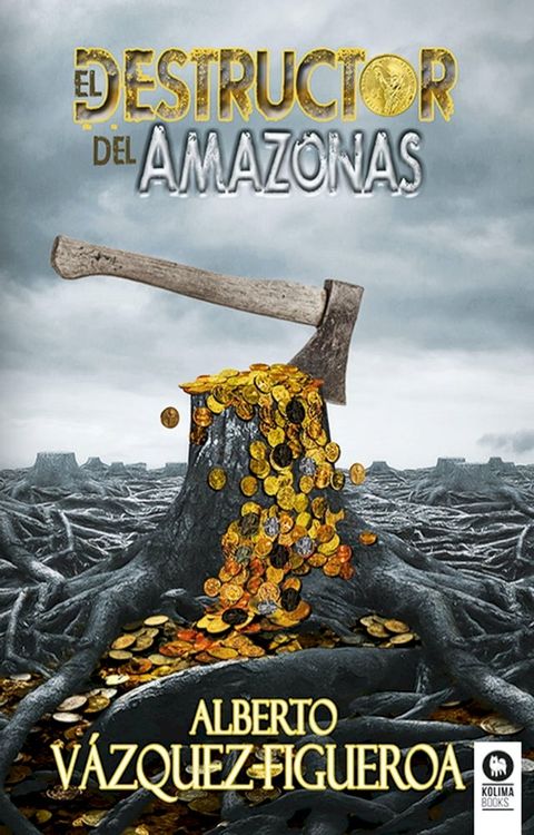 El destructor del Amazonas(Kobo/電子書)