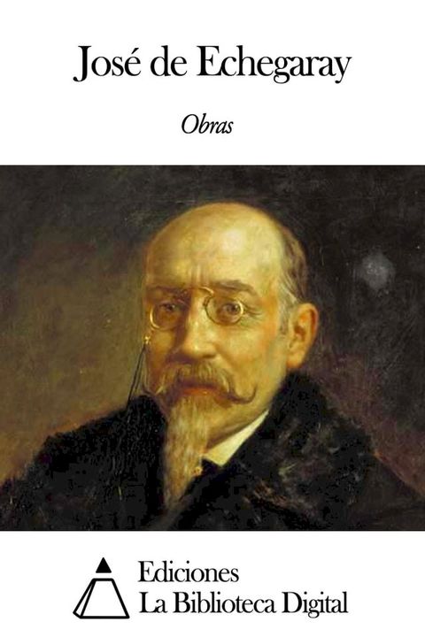 Obras de José de Echegaray(Kobo/電子書)