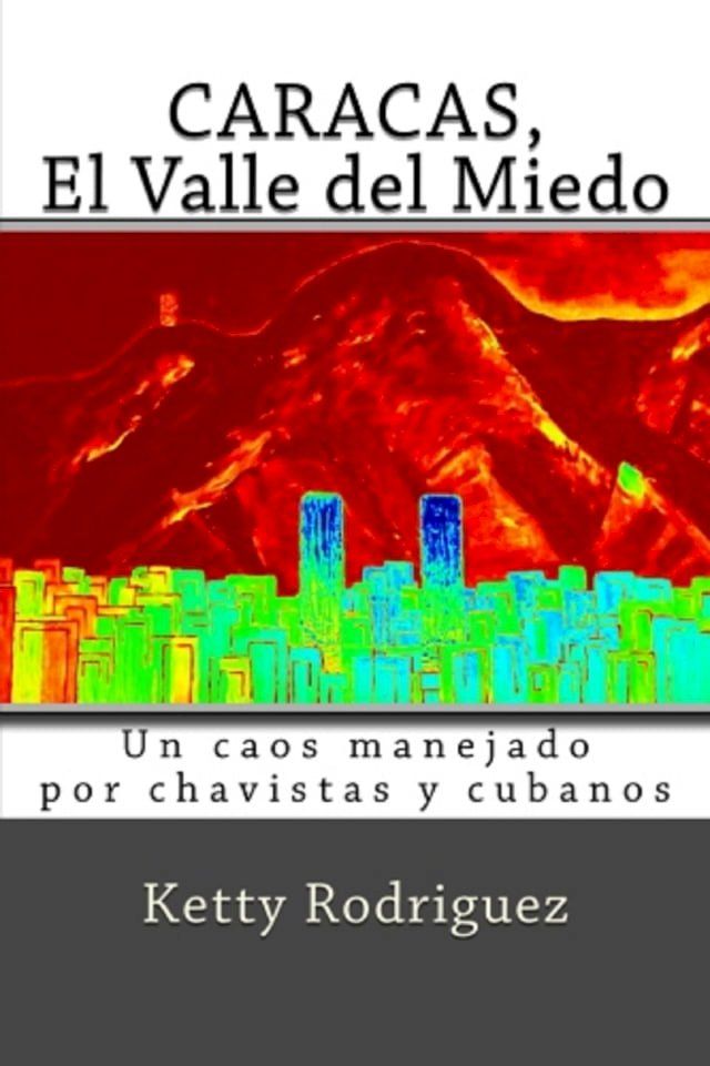  Caracas El Valle del Miedo(Kobo/電子書)