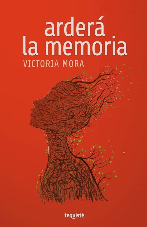 Arder&aacute; la memoria(Kobo/電子書)