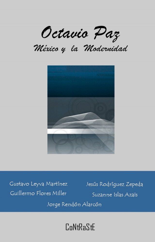  Octavio Paz, México y la Modernidad(Kobo/電子書)