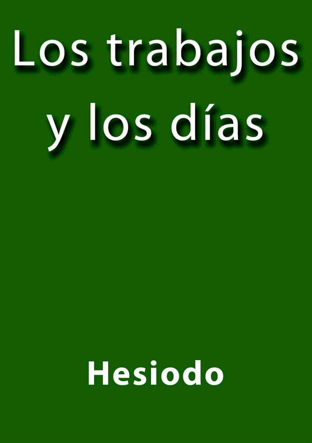  Los trabajos y los días(Kobo/電子書)