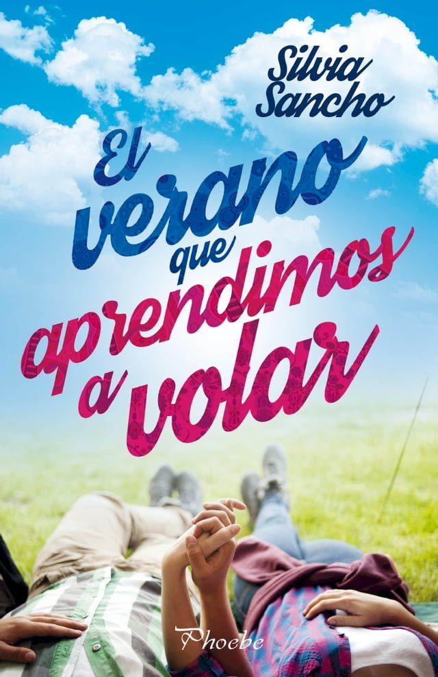  El verano que aprendimos a volar(Kobo/電子書)