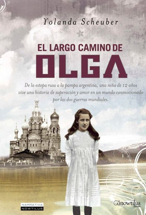 El largo camino de Olga(Kobo/電子書)