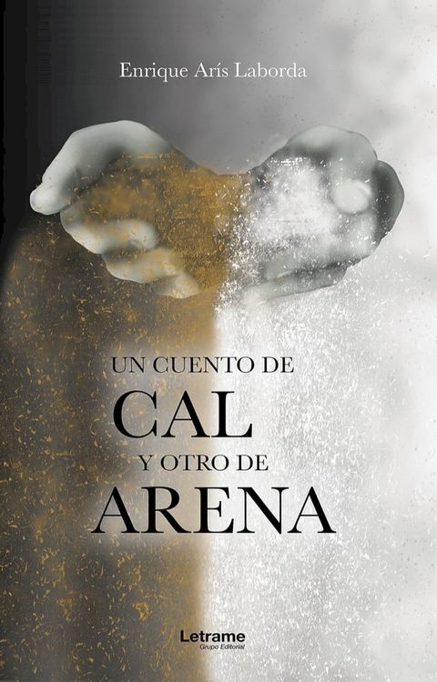 Un cuento de cal y otro de arena(Kobo/電子書)