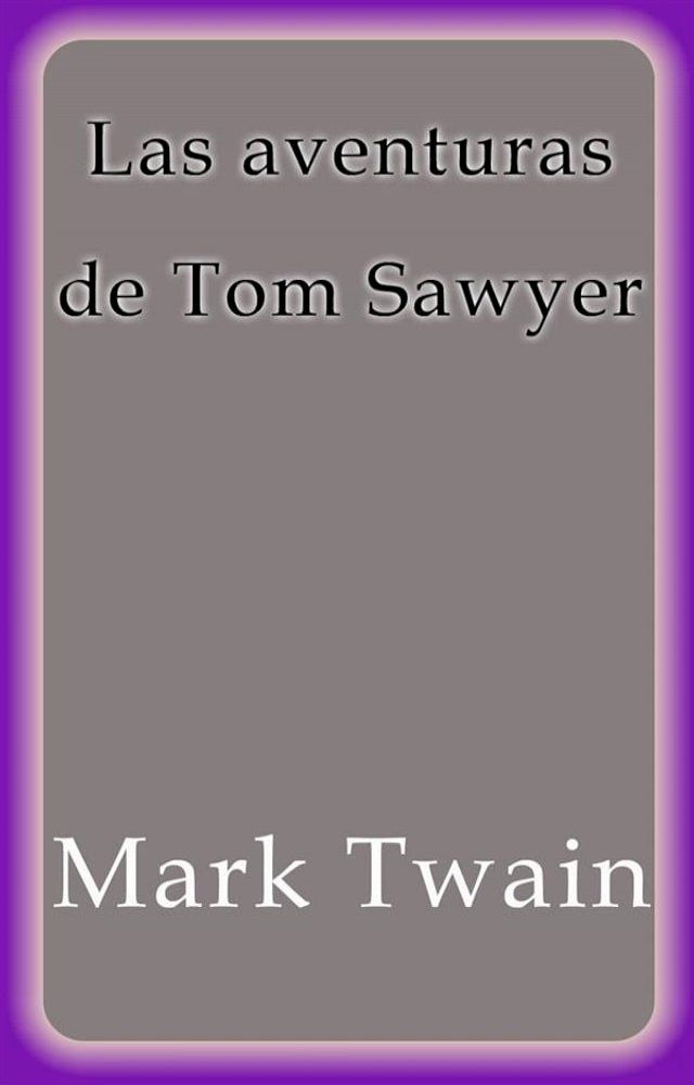  Las aventuras de Tom Sawyer(Kobo/電子書)