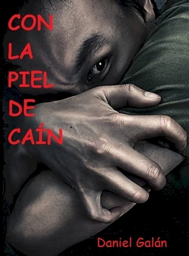  Con la Piel de Ca&iacute;n(Kobo/電子書)