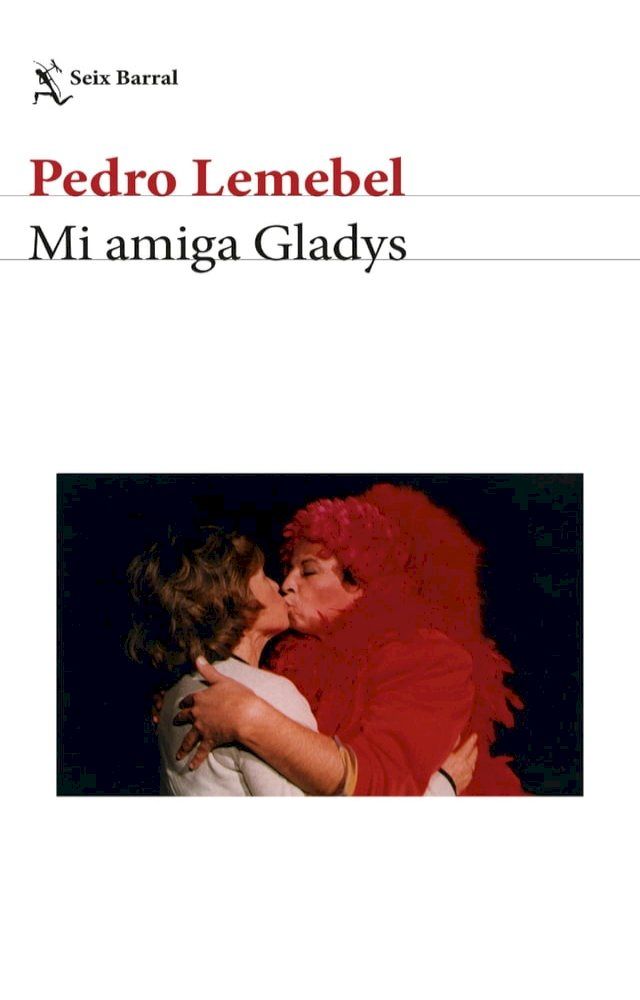  Mi amiga Gladys(Kobo/電子書)