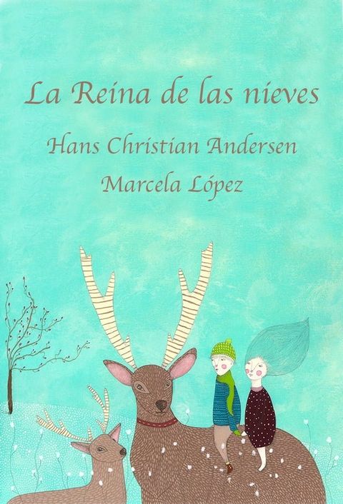 La Reina de las nieves(Kobo/電子書)