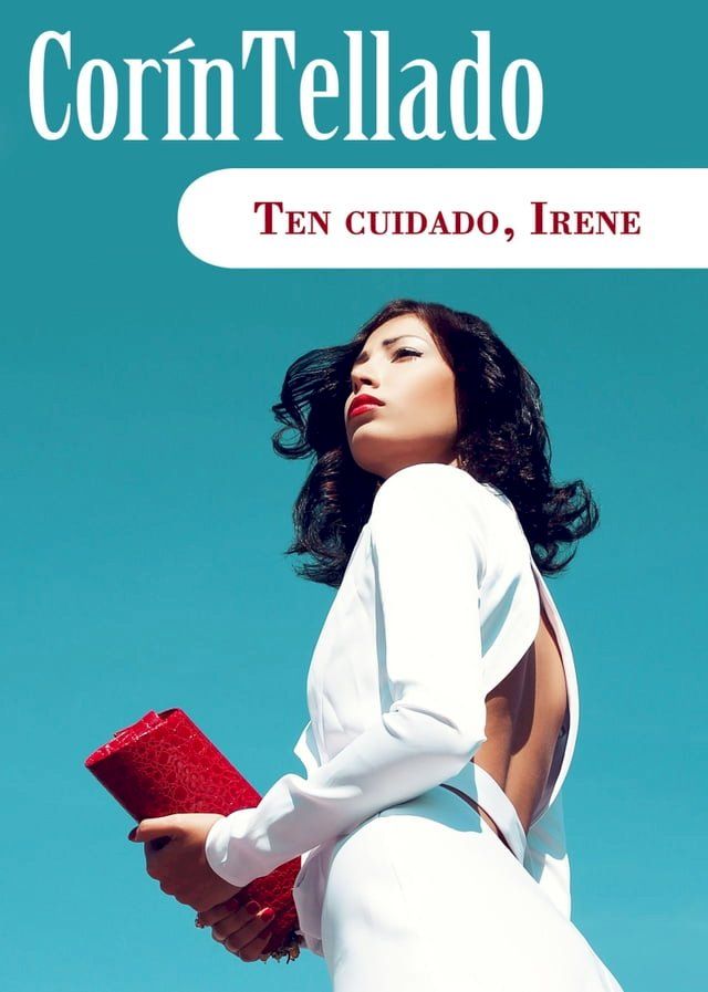  Ten cuidado, Irene(Kobo/電子書)