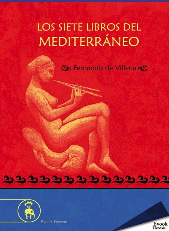  Los siete libros del Mediterráneo(Kobo/電子書)