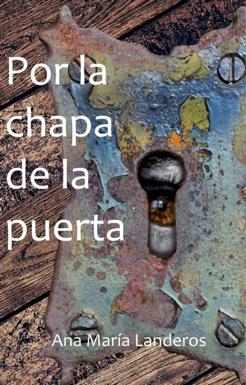 Por la chapa de la puerta(Kobo/電子書)