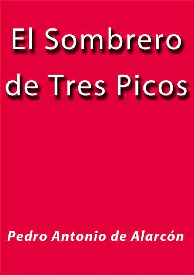  El sombrero de tres picos(Kobo/電子書)