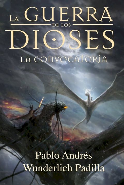 La Convocatoria (La Guerra de los Dioses n&ordm; 5)(Kobo/電子書)