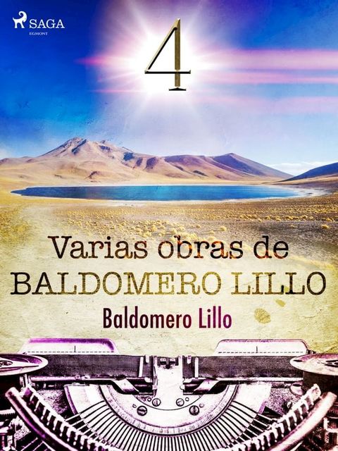 Varias obras de Baldomero Lillo IV(Kobo/電子書)