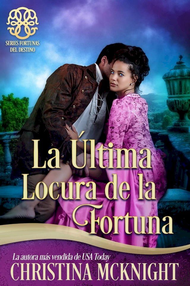  La Última Locura de la Fortuna(Kobo/電子書)