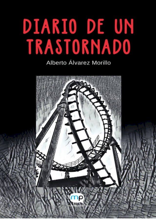  Diario de un trastornado(Kobo/電子書)