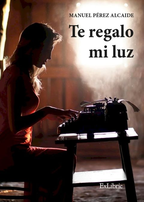 Te regalo mi luz(Kobo/電子書)