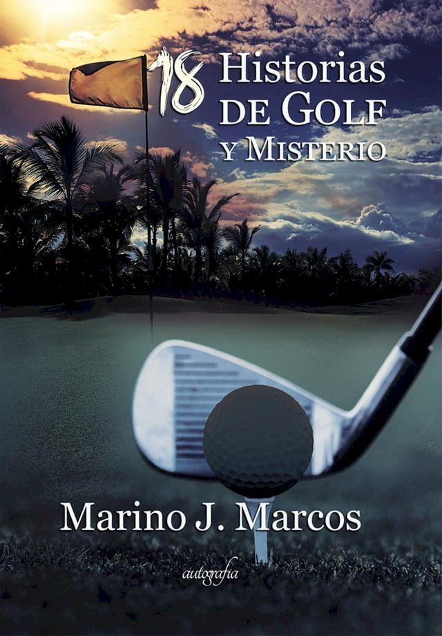  18 historias de golf y misterio(Kobo/電子書)